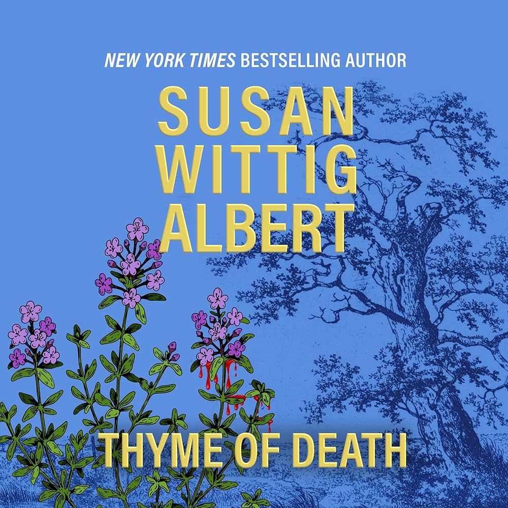 Thyme of Death Susan Wittig Albert