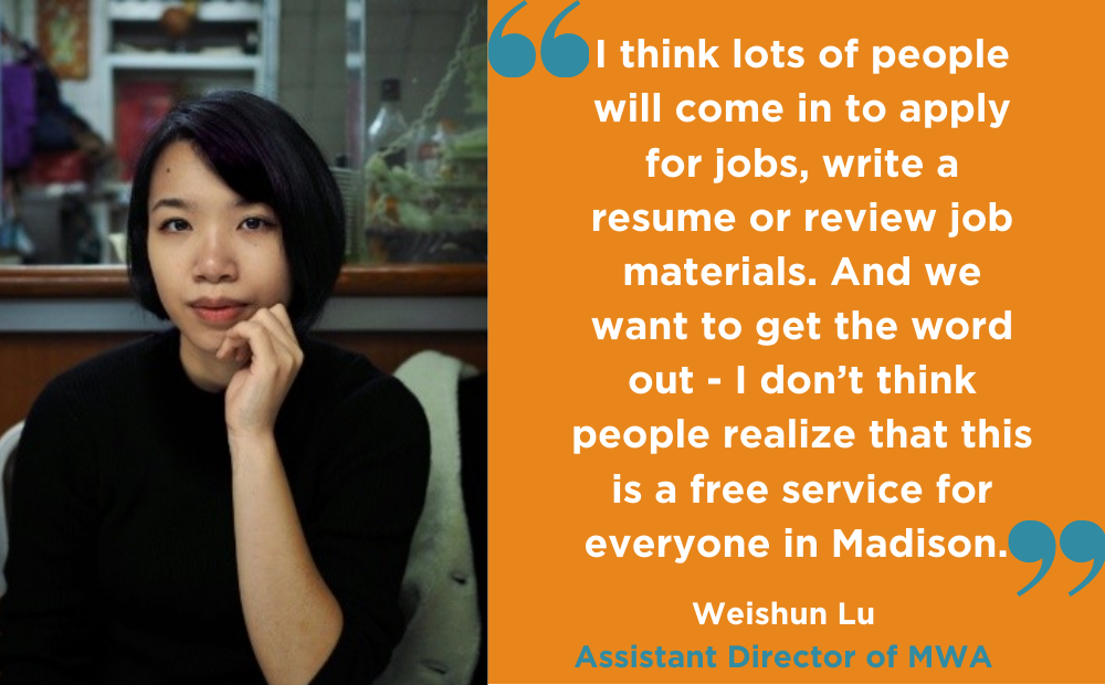 Weishun Lu talks about her experience as a writing instructor for the Madison Writing Assistance Program (MWA)