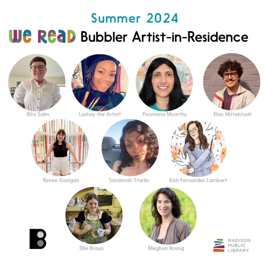 WE READ Bubbler Artist in Residence