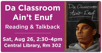 Da Classroom Ain't Enough by Charles Payne at Madison Public Library