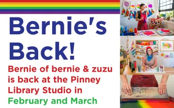 Bernie and Zuzu return to Pinney Studio Madison Public Library in February and March 2025 to lead workshops