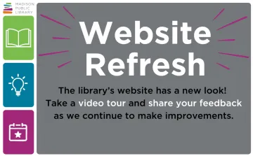 Website Refresh at Madison Public Library February 2025