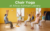 Chair Yoga at Alicia Ashman Library