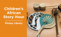 Children's African Story Hour at Pinney Library