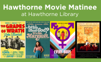 Hawthorne Movie Matinee at Hawthorne Library